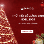 THOI-TIET-GIANG-SINH-NOEL-2025